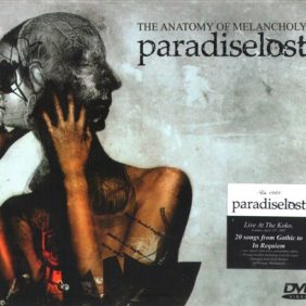 Paradise Lost — The Anatomy of Melancholy (2008)