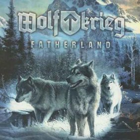 Wolfkrieg — Fatherland (2014)